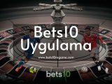 Bets10 Uygulama