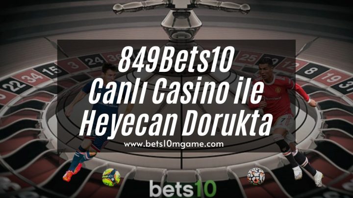 849Bets10-bets10-bets10mgame-bets10giris