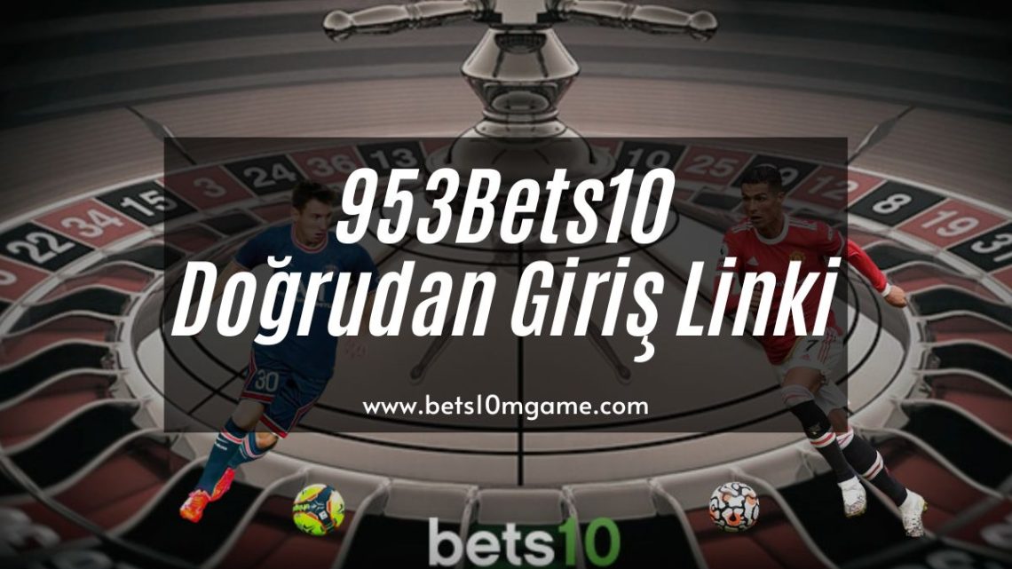 bets10mgame-bets10-bets10giris-953Bets10
