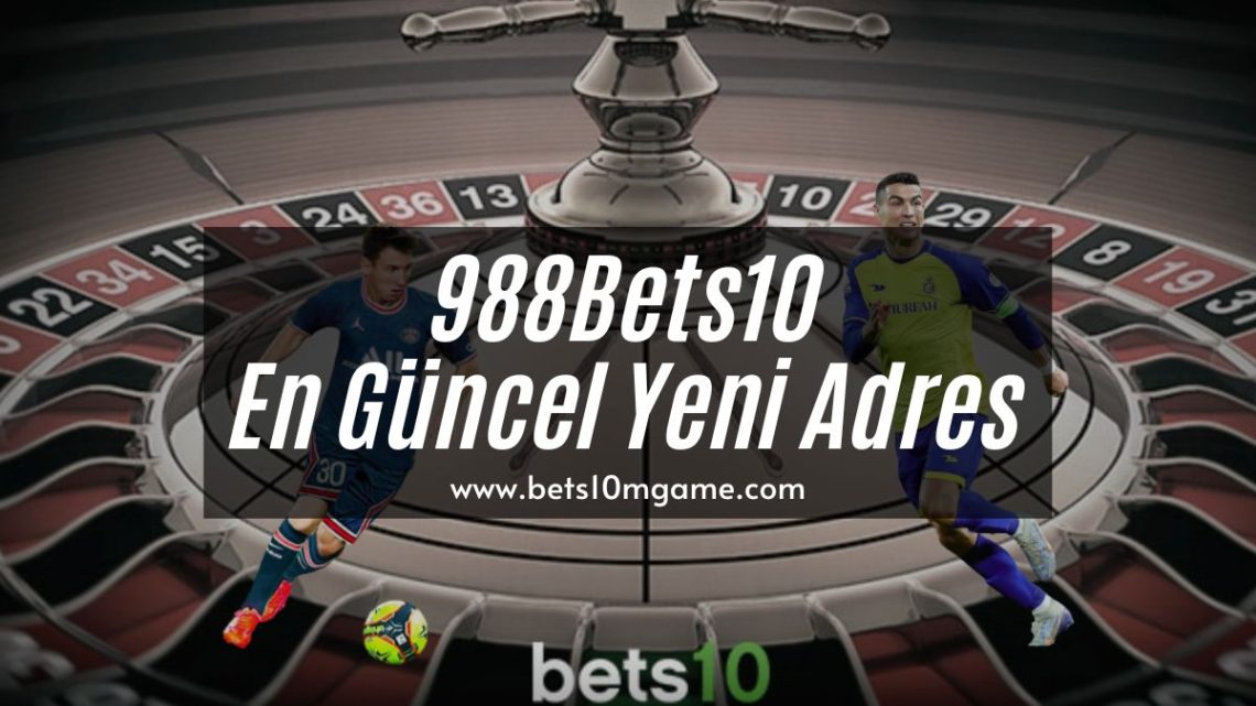988Bets10-bets10mgame-bets10mgame